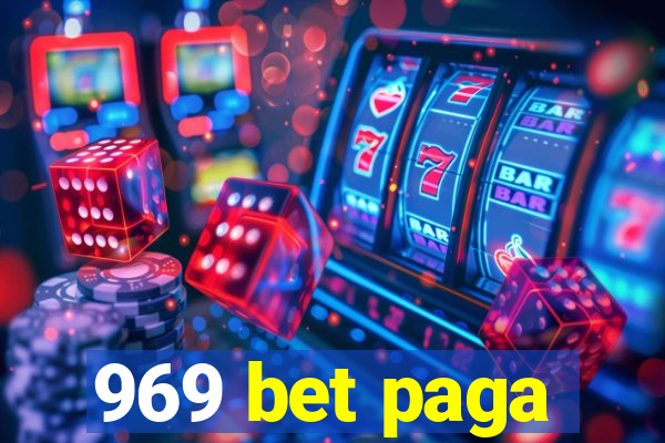 969 bet paga